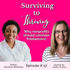 # 57 - How a freelancer can help you run nonprofit more effectively with Jasmine Williams