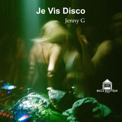 JENNY G (FR) - Je Vis Disco (Club Version)