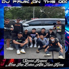 DJ PAJIK - DJ MENCARI CINTA SEJATI (NEW) Vs DJ RUMAH SINGGAH REQ Ncap Itop Bahar Ajik Tegar Kocoy