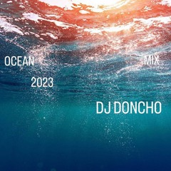 DJ DONCHO OCEAN 2023