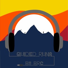 Run #1: The Easy Run (BRC Guided Run Series)