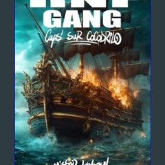 PDF/READ ❤ RNF GANG: Caps' sur Cocodrilo (French Edition)     Kindle Edition Read Book