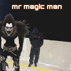 mr magic man