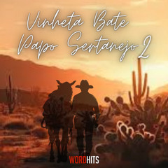 Vinheta Bate Papo Sertanejo 2