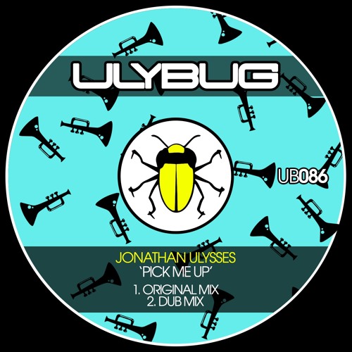SNIPPET  Jonathan Ulysses - Pick Me Up -Ulybug Music