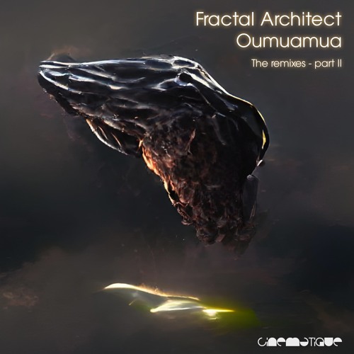 Fractal Architect - Oumuamua **Debut Album**