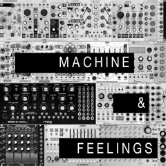 machine & feelings - tape 004 EP (snippet)