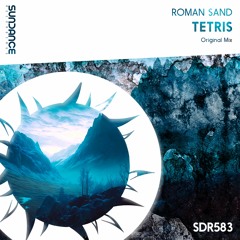 Roman Sand - Tetris (Original Mix)