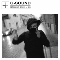 RETROSPECT 093: G-Sound