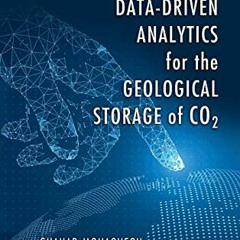 View EBOOK 📚 Data-Driven Analytics for the Geological Storage of CO2 by  Shahab D. M