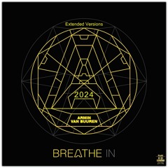 Armin Van Buuren - Breathe In (Extended Versions) 2024 NEO-TM remastered