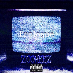 Z00KEEZ ~ Prologue (Beat Only)
