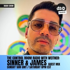 The Control Room Radio (Episode #141 - Sinner & James Guest Mix)