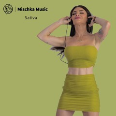Mischka Music - Sativa
