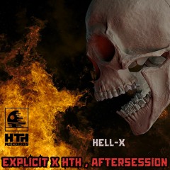 [ Hardtechno ] [ Mix ] Aftersession: Explicit x HTH