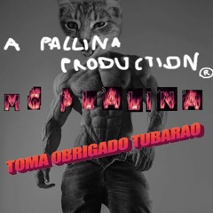 MC PALLINA - TOMA OBRIGADO TUBARAO (𝓈𝓁☯𝓌𝑒𝒹 + 𝓇𝑒𝓋𝑒𝓇𝒷) [ҍąʂʂ ҍօօʂէҽժ]