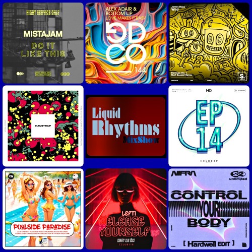 06 Liquid Rhythms Mixshow Ep2292 Old School Mix