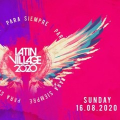 STAGE 24 The Mixtape - Latin Village 2020 Edition