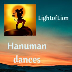 Hanuman Dances