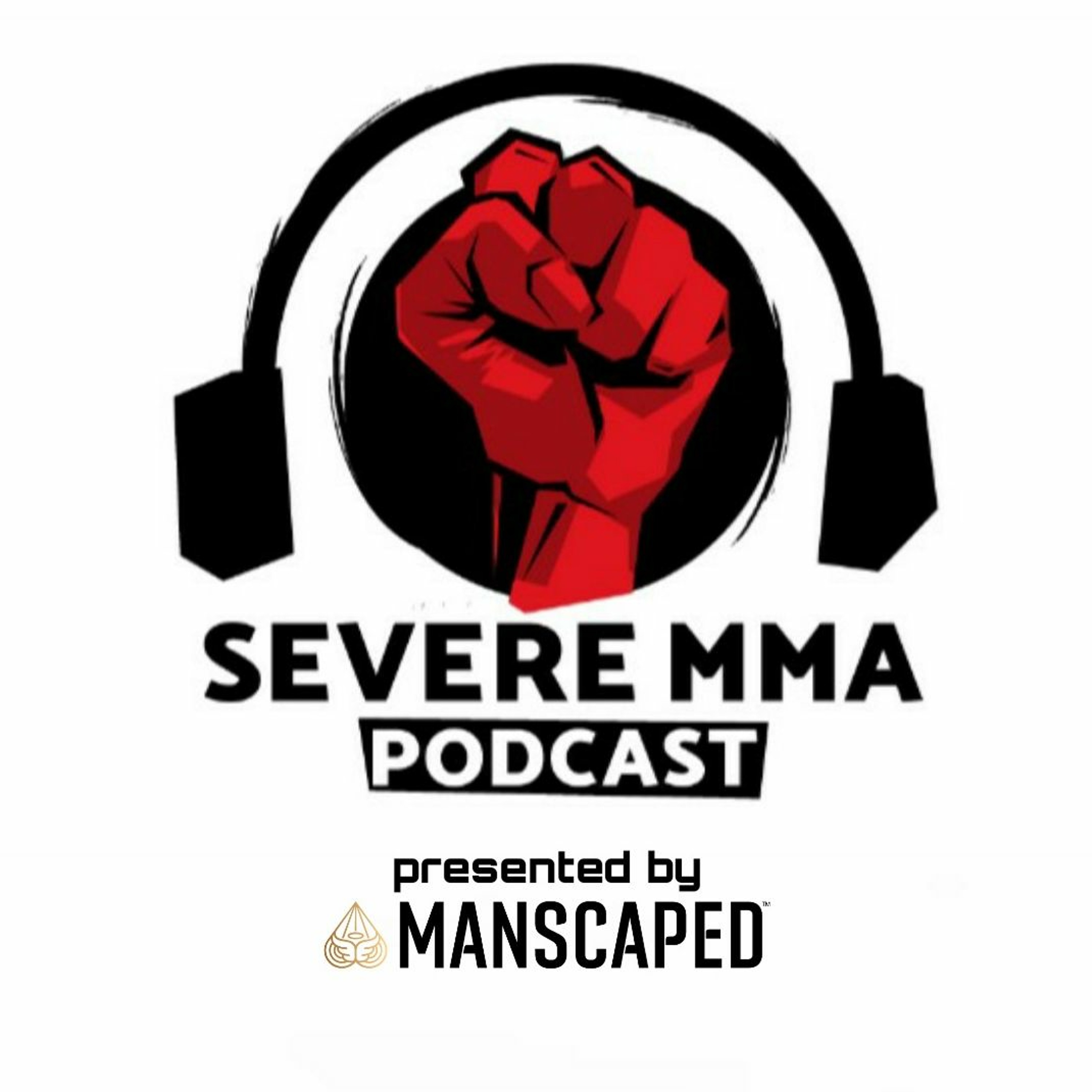 Severe MMA Podcast