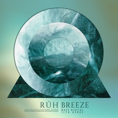 Premiere: Ruh (SE) - Breeze (Mass Digital Remix) [Stellar Fountain]