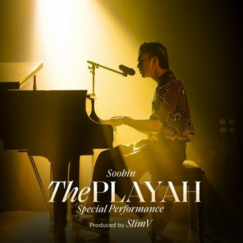 THE PLAYAH - SOOBIN HOÀNG SƠN