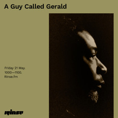 A Guy Called Gerald - 21 May 2021