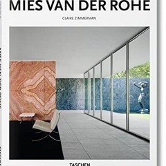 DOWNLOAD KINDLE 📒 Mies van der Rohe (Basic Art Series) by  Claire Zimmerman &  Peter