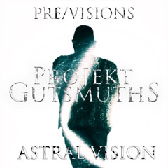 Astral Vision (PreVersion)