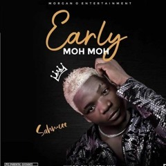 Sahm Cee - Early moh moh.mp3