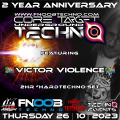 2HRS HARDTECHNO @ ☆CORE TARGET TECHNO 2 YEAR ANNIVERSARY☆_CTT #029_FNOOB TECHNO