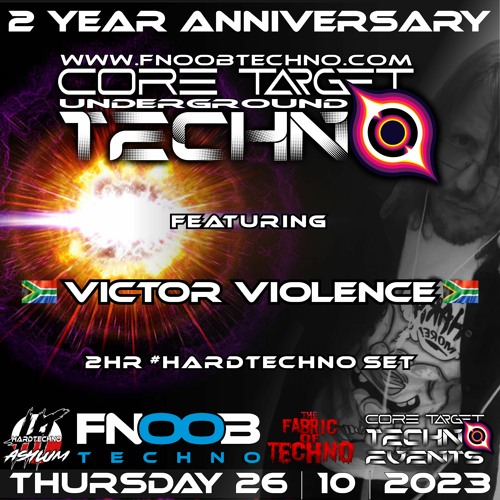 2HRS HARDTECHNO @ ☆CORE TARGET TECHNO 2 YEAR ANNIVERSARY☆_CTT #029_FNOOB TECHNO