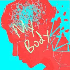 MY BODY (Produced by GAMMA)