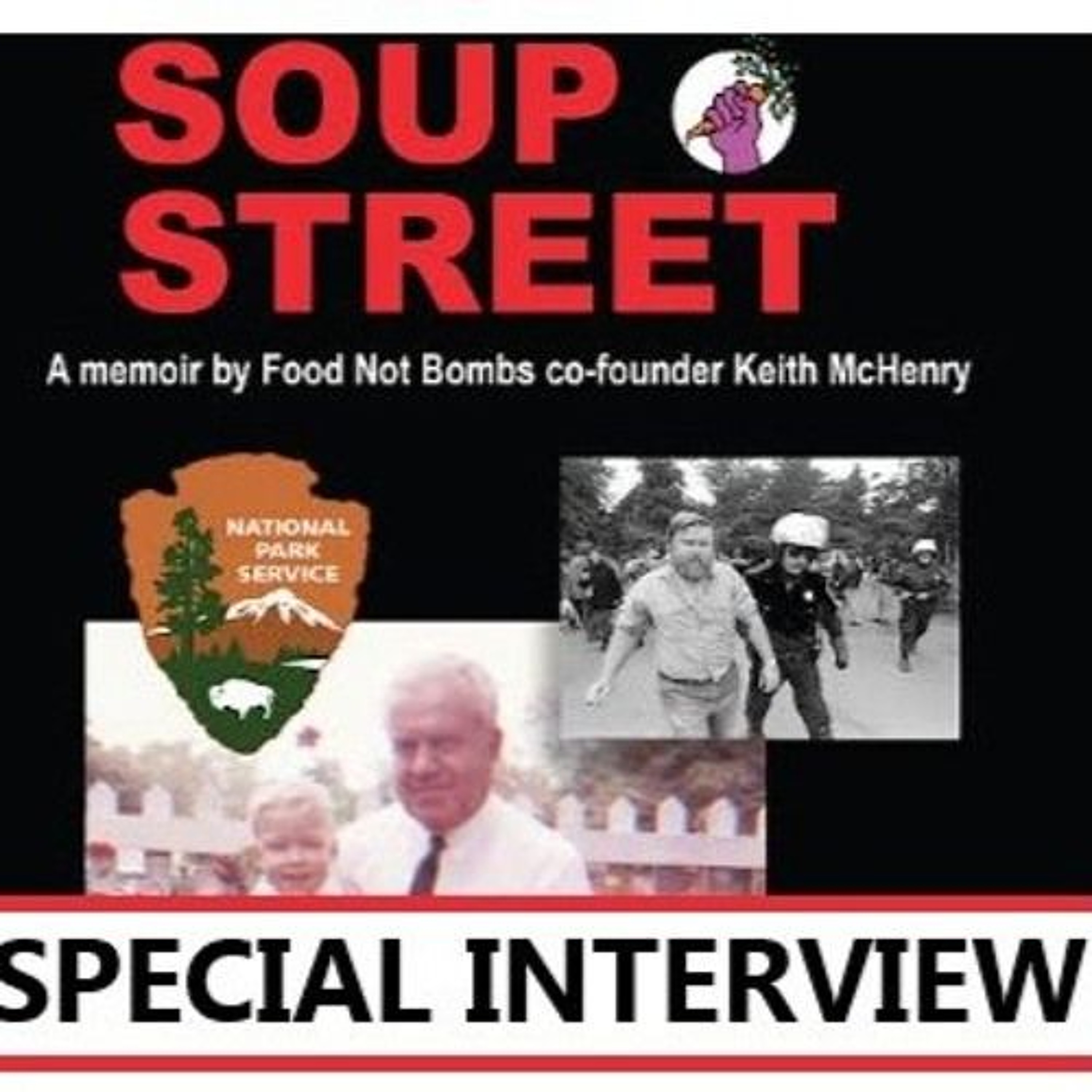SNV Special Interview:  Soup Street by Keith McHenry episode artwork
