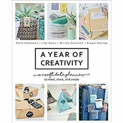 DOWNLOAD ⚡️ eBook A Year of Creativity A Craft Date Planner to Meet  Share  and Create