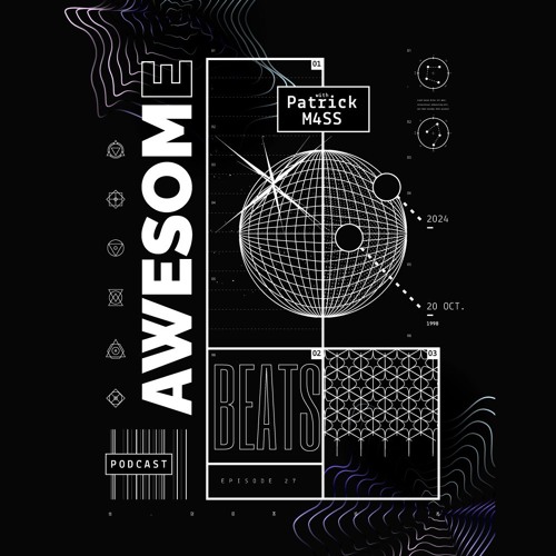 Awesome Beats Podcast With Patrick M4SS | Episode 27