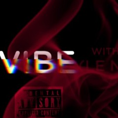 Stuntman Stunna - Vibe (Le Nna)