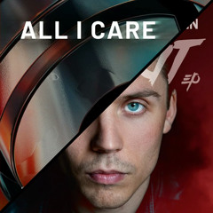 Din Soldat X All I Care - Kevin Naeemi MASHUP (FREE DOWNLOAD)