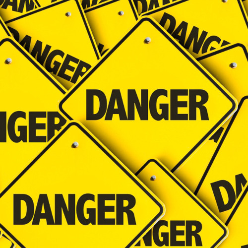 Danger