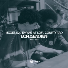 Moxes b2b Emvae @ Bondgenoten Festival, LOFI 30.05.2025