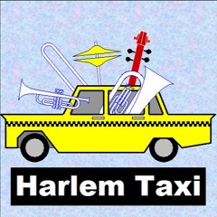 Harlem Taxi - Tim Robinson - Harlem Taxi