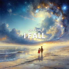 I Fall