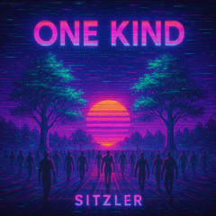Sitzler - One Kind (Original Mix)