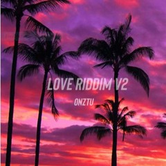 Love Riddim V2