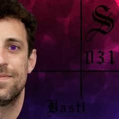 Basti - Serotonin [Podcast 031]
