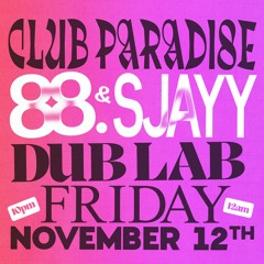 Club Paradise 013 - Special Guest: SJAYY