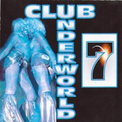 Club Underworld Vol.7 CD/PROMO