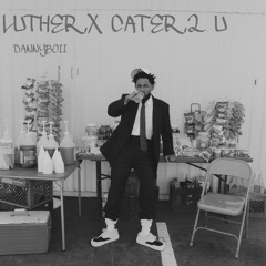CATER 2 LUTHER