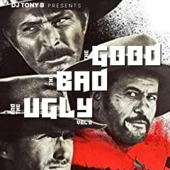 The Good The Bad The Ugly Vol.2