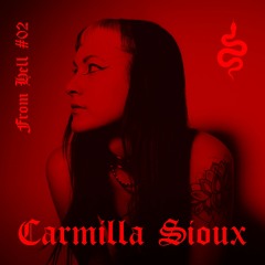 From Hell - #02 - Carmilla Sioux